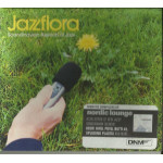 JAZZFLORA - SCANDINAVION ASPECTS OF JAZZ